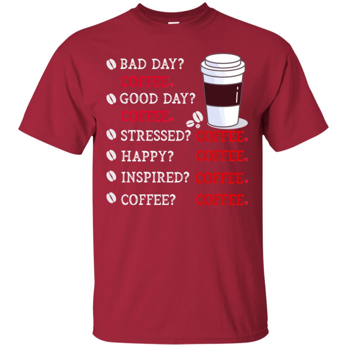 Coffee Idea Gift Shirt For Mens Womens Cardinal