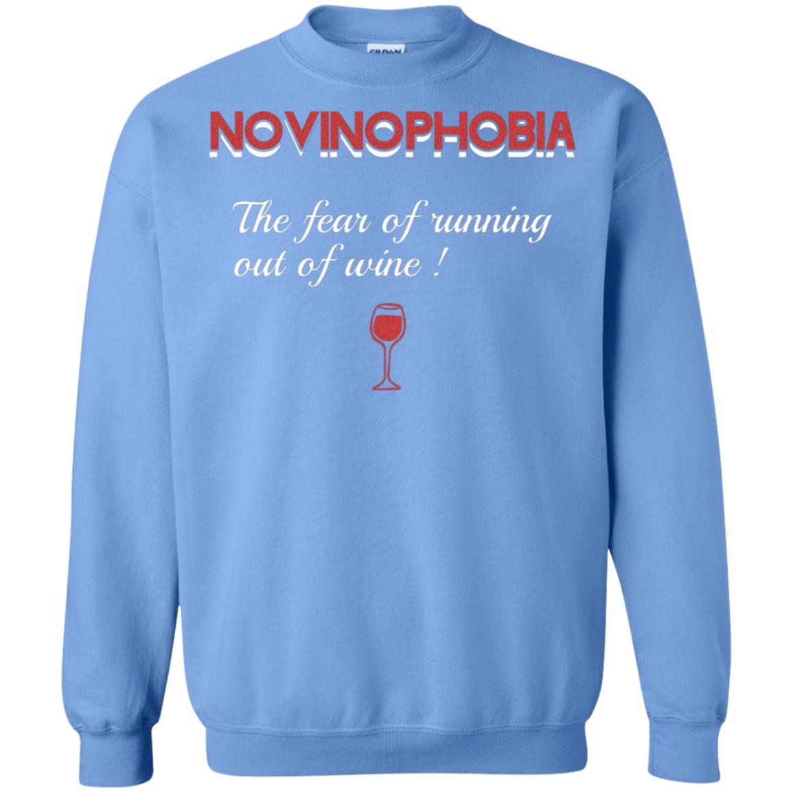 Novinophobia The Fear Of Running Out Of Wine Shirt Carolina Blue
