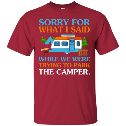 While We Were Trying To Park The Camper T-shirt Cardinal