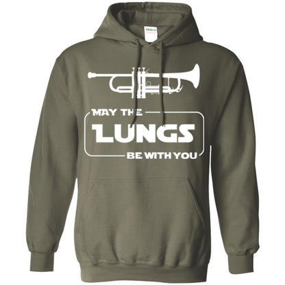 Funny Trumpet Player T-shirt May The Lungs Be With You Military Green