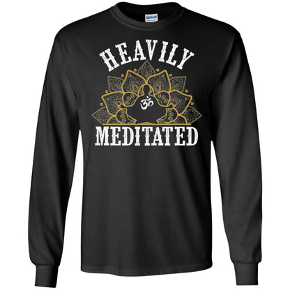 Funny Heavily Meditated Yoga Meditation T-shirt Black