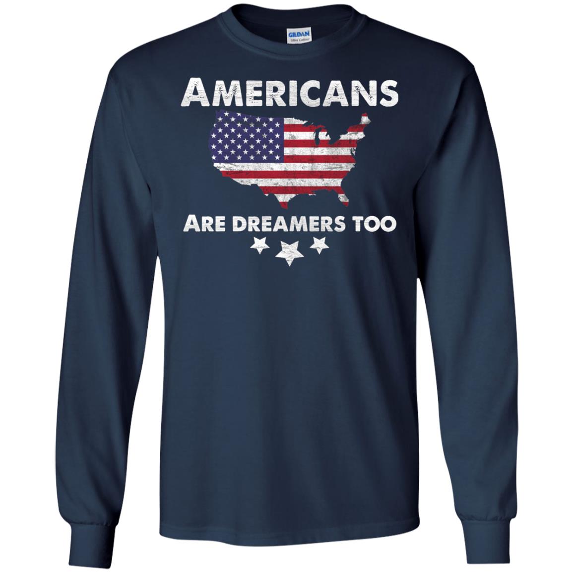 Anti Trump T-shirt Americans Are Dreamers Too Navy
