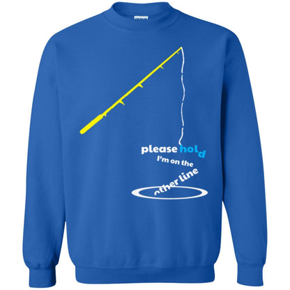Fisherman T-shirt Please Hold I'm On The Other Line Royal