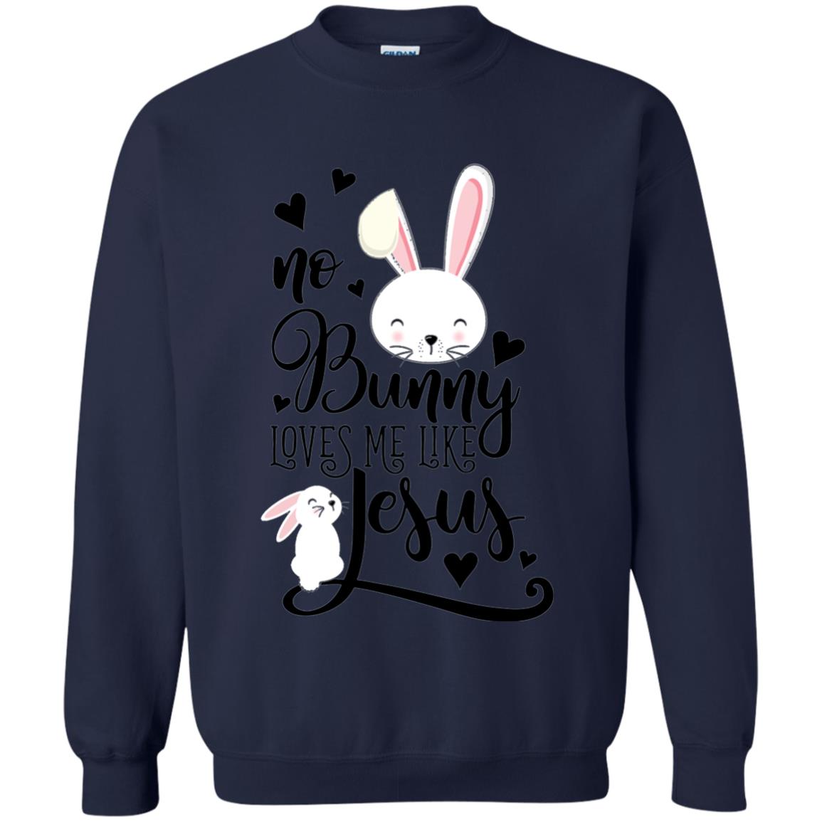 No Bunny Loves Me Like Jesus Christian Easter Day Shirt Navy