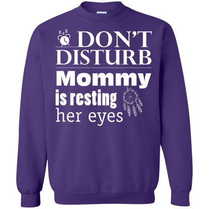 Don't Disturb Mommy Is Resting Her Eyes Funny Mom Shirt Purple
