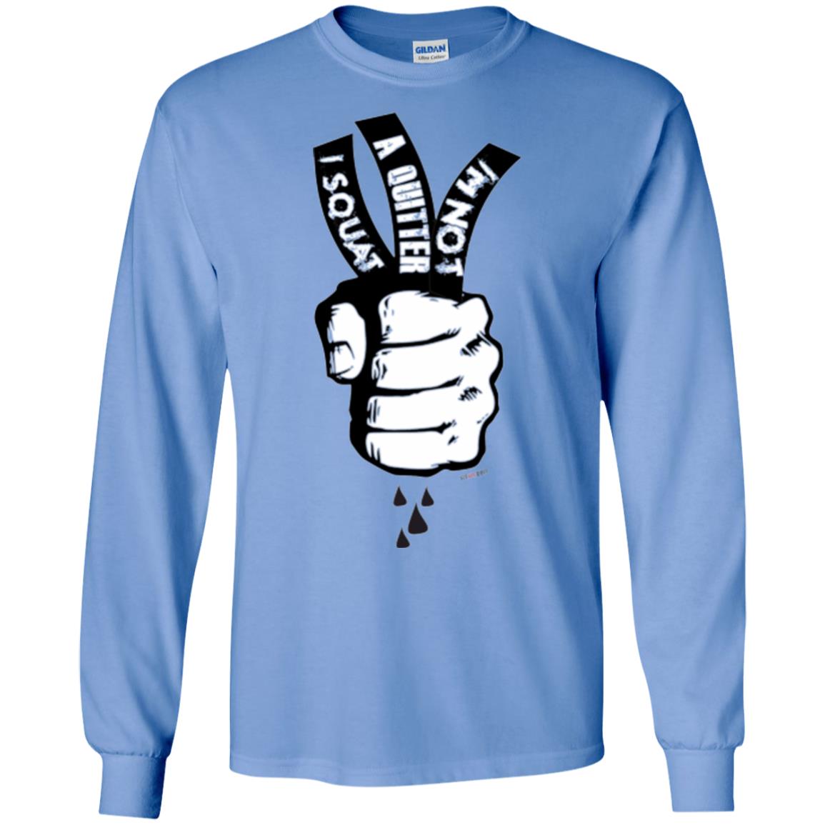 Fitnoquit T-shirt Im Not A Quitter Im Squat Gym Carolina Blue