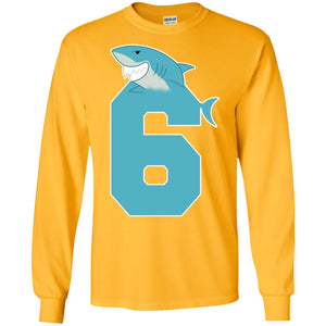 6th Birthday Shark Party ShirtG240 Gildan LS Ultra Cotton T-Shirt