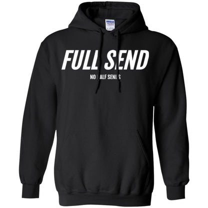 Full Send No Half Send T-shirt Black