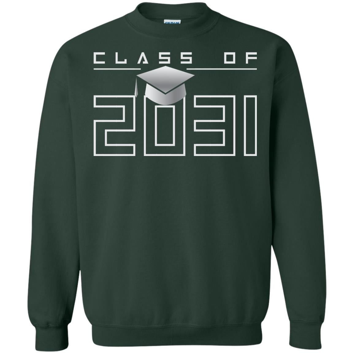 Class Of 2031 Kindergarten First Day Of School Graduate In 2031 Shirt Forest Green