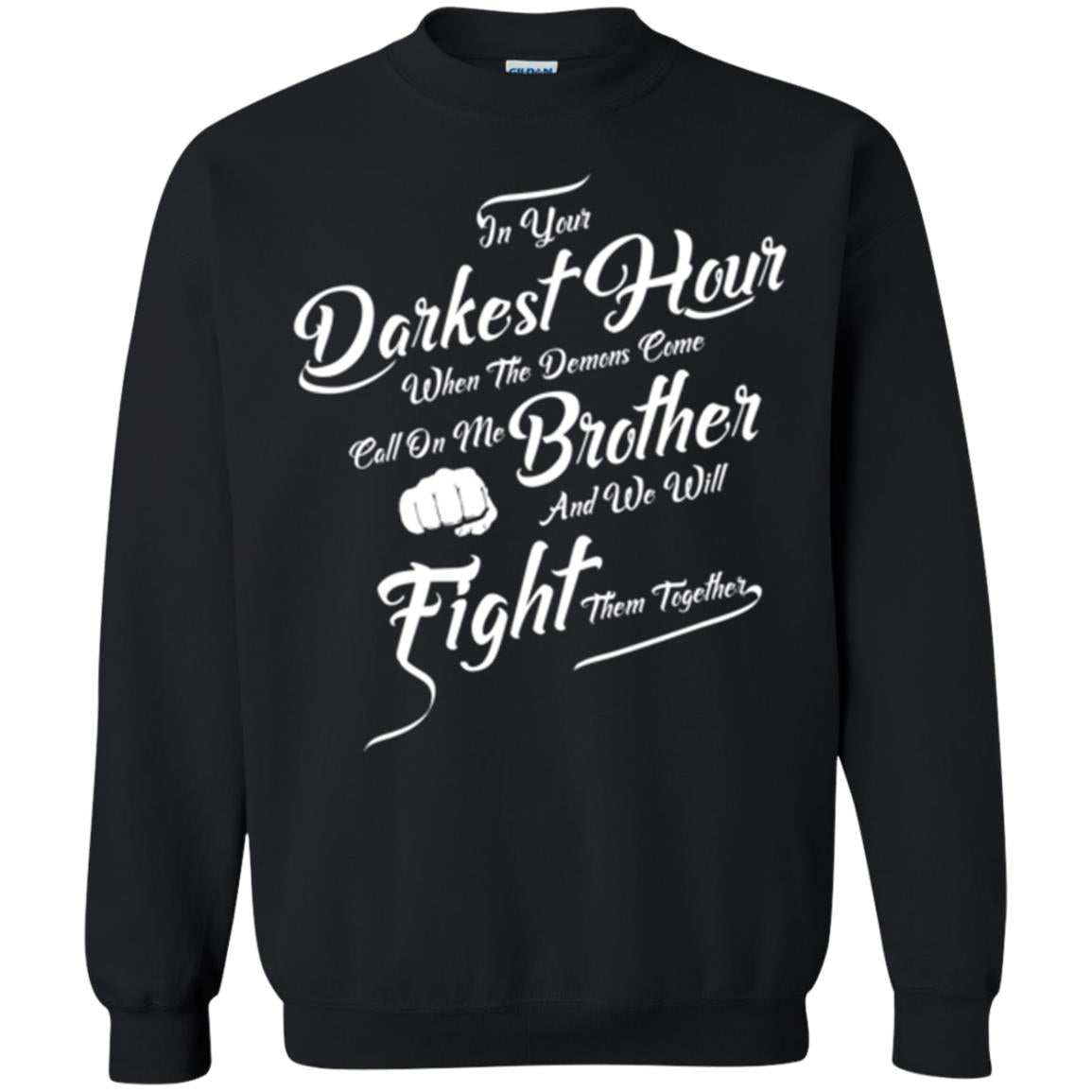Family T-shirt In Your Darkest Hour Black