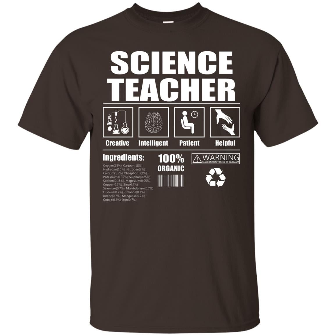 Science Teacher Shirt Creative Intelligent Patient Helpful Dark Chocolate