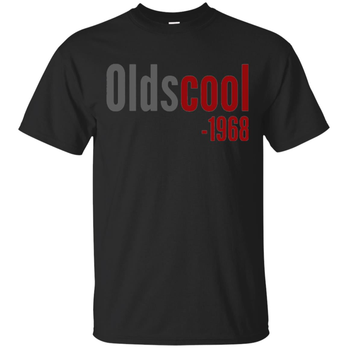 Oldscool 1968 Funny Old School 50th Birthday T-shirt Black