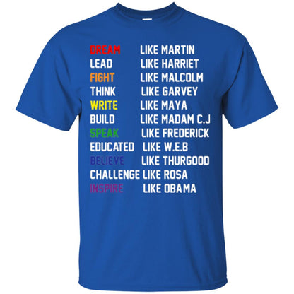 Dream Like Martin Inspire Like Obama T-shirt Royal