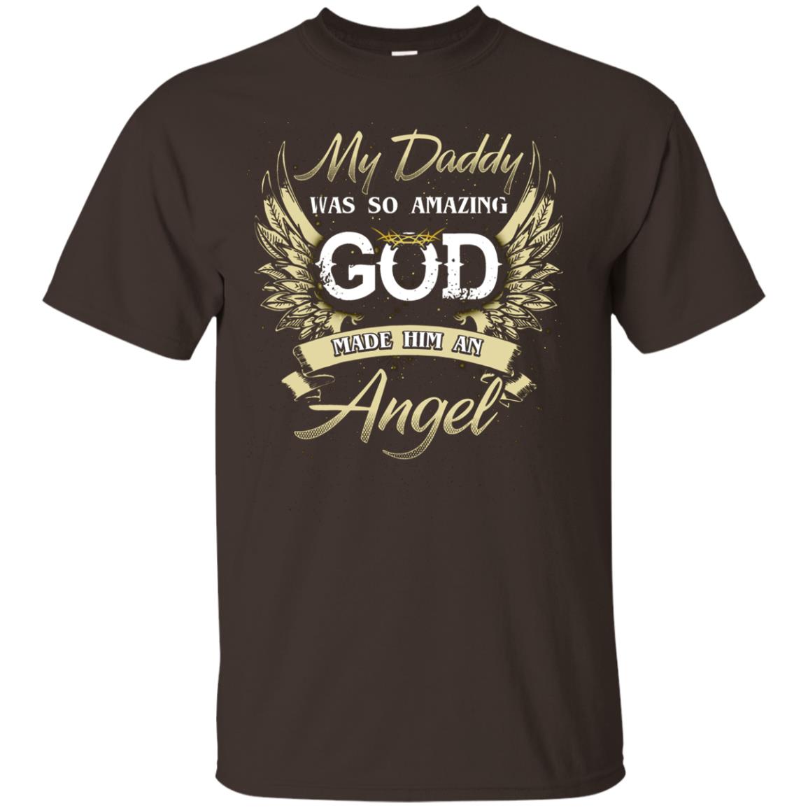 My Daddy Was So Amazing God Made Him An Angel Dark Chocolate