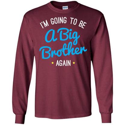 Big Brother Again T-shirt Happy New Baby Maroon