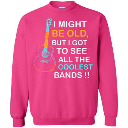 Be Old But I Got To See All The Coolest Band Shirt Heliconia