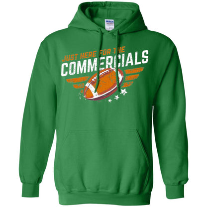 Football Lover T-shirt Just Here For The Commercials Irish Green