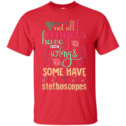 Not All Angels Have Wings Some Have Stethoscopes Red