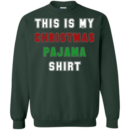 Christmas T-shirt This Is My Christmas Pajama Forest Green