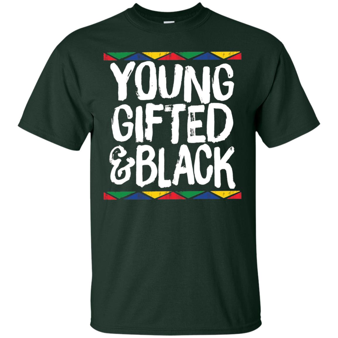 African Pride History Heritage T-shirt Young Gifted And Black Forest