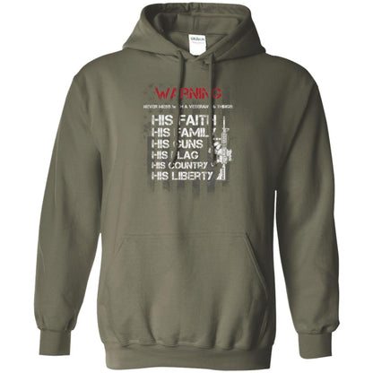 Warning Never Mess With A Veteran 6 Things His Faith Family Guns Flags Country Liberty Military Green