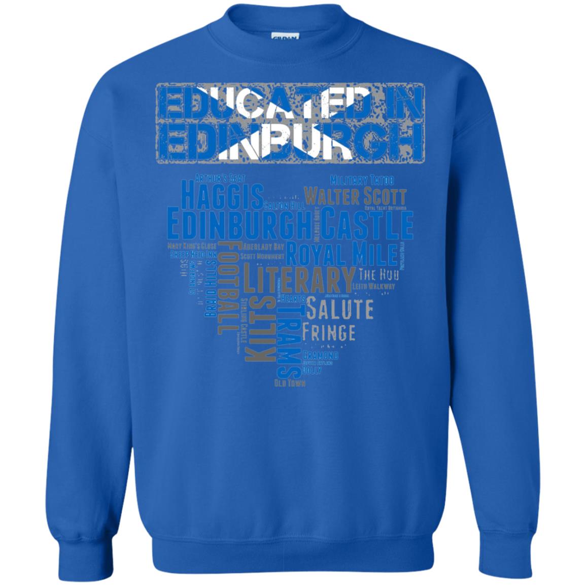 Edinburgh T-shirt Educated In Edinburgh Royal