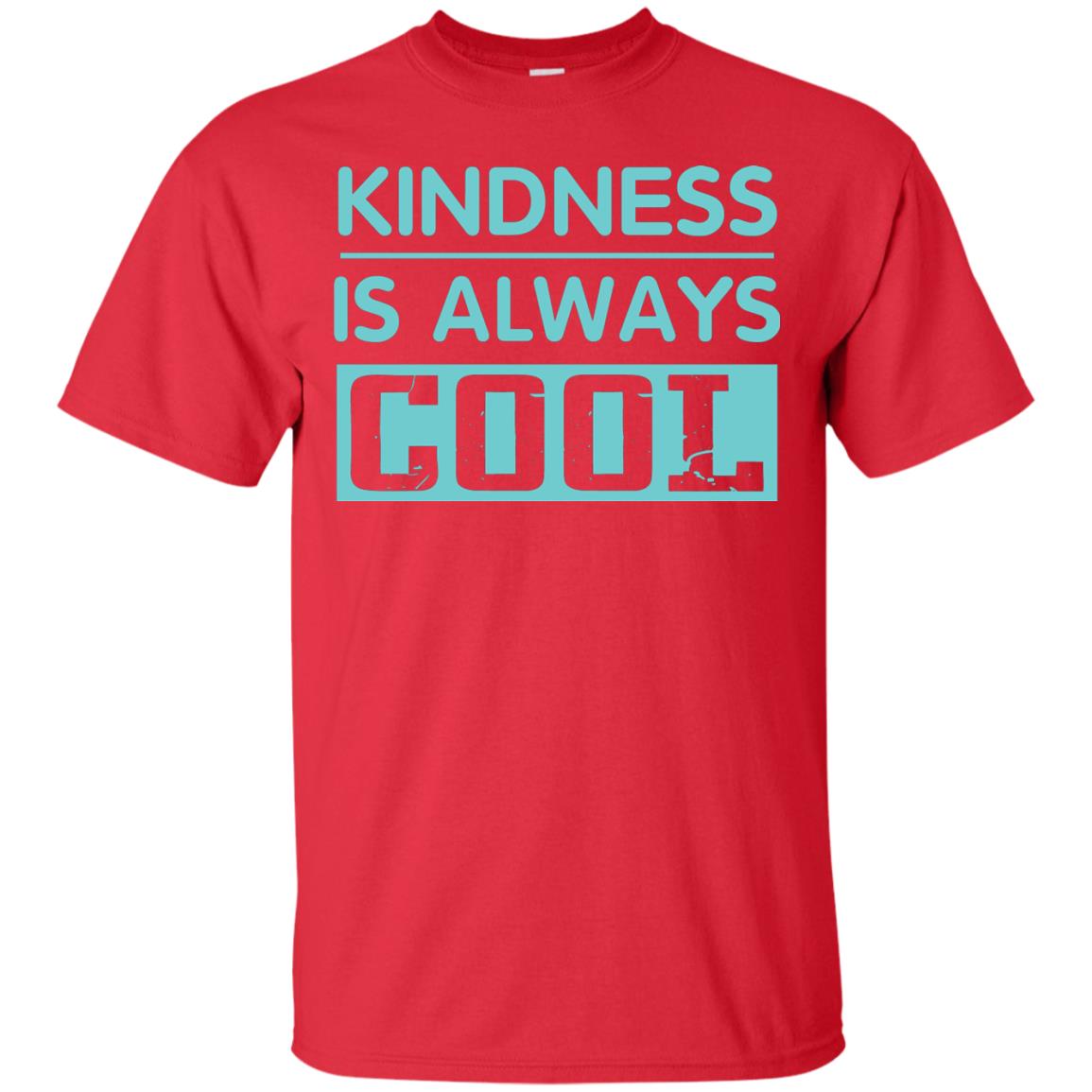 Kindness Is Always Cool Anti Bullying T-shirt Red