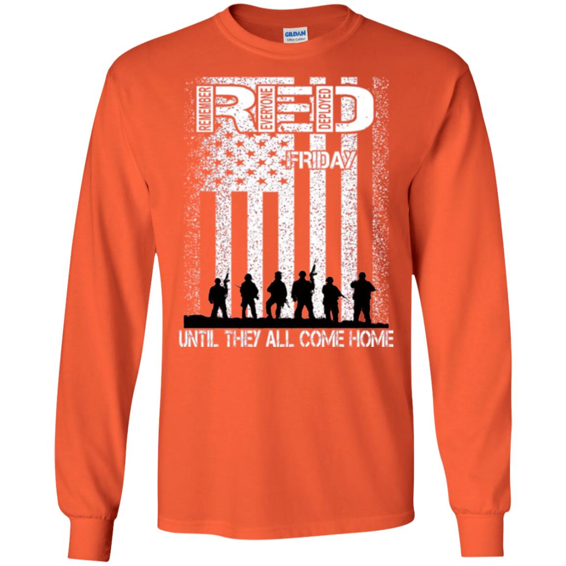 Red Friday Military T-shirt Untill They All Come Home Orange