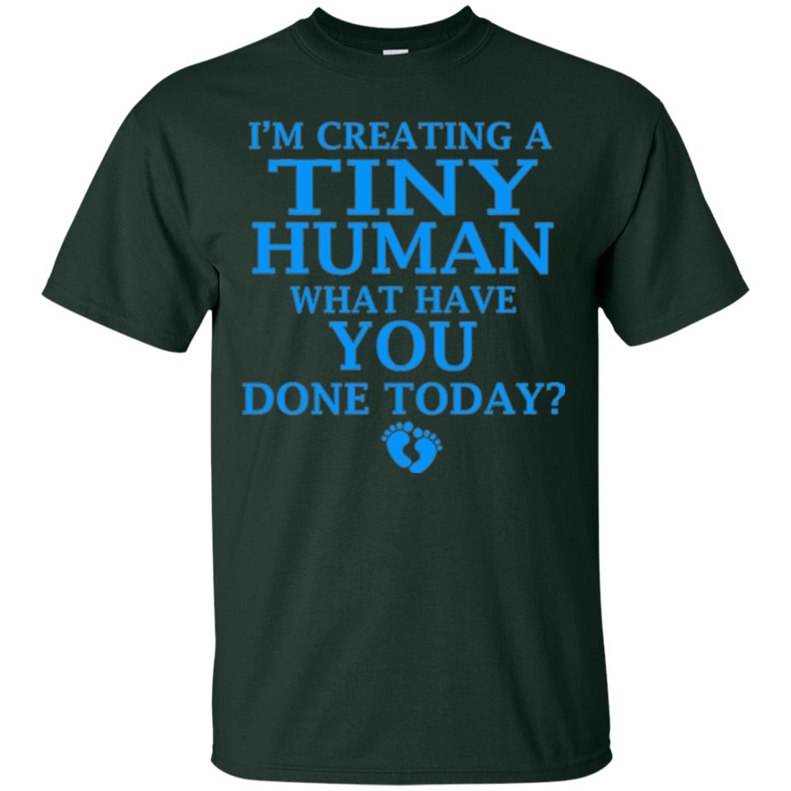 Funny Maternity Shirt Creating Tiny Human Blue Forest