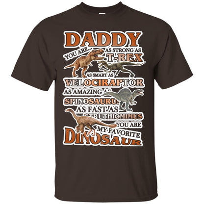 Daddy You Are My Favorite Dinosaur Shirt For Kids Dark Chocolate