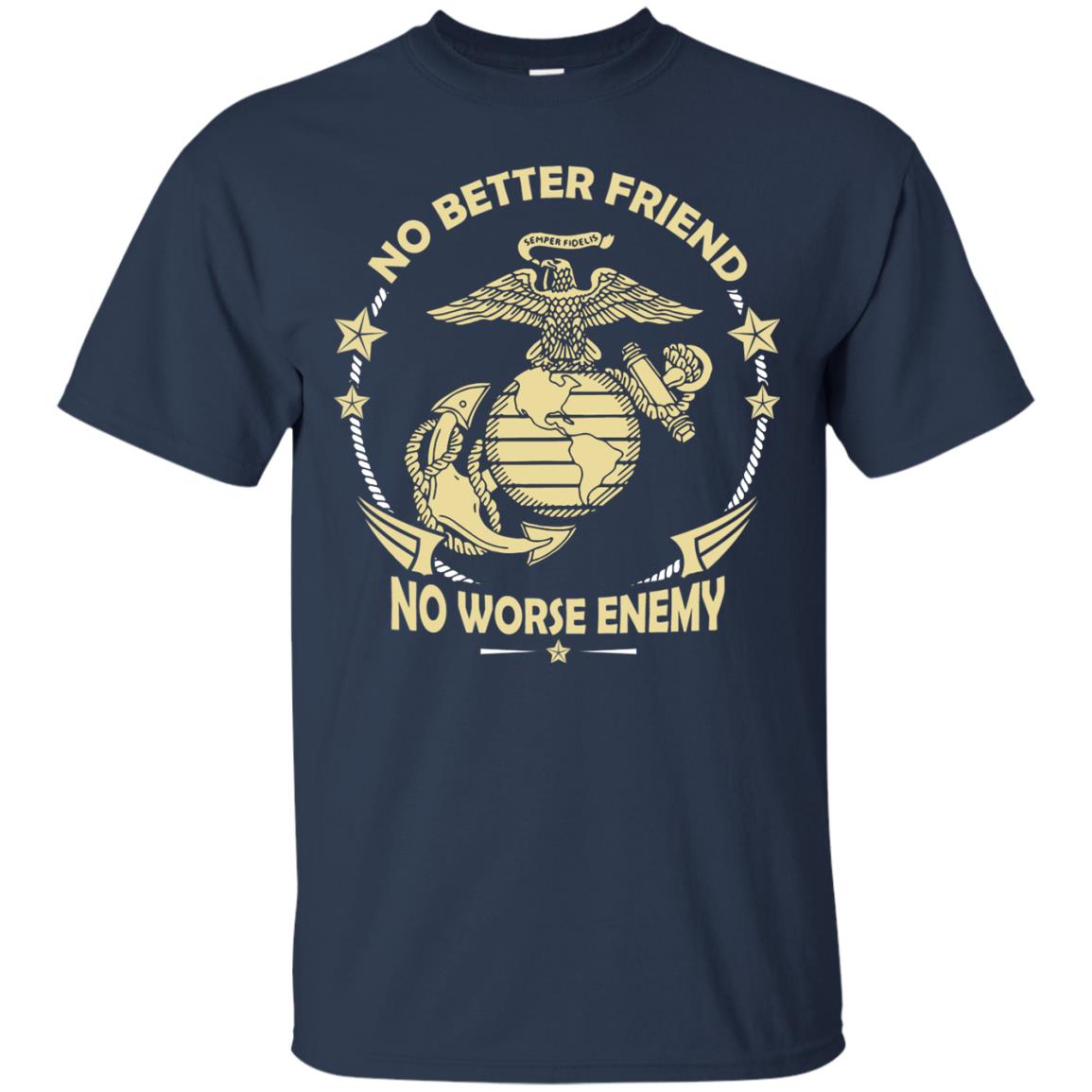 No Better Friend No Worse Enemy Shirt Navy