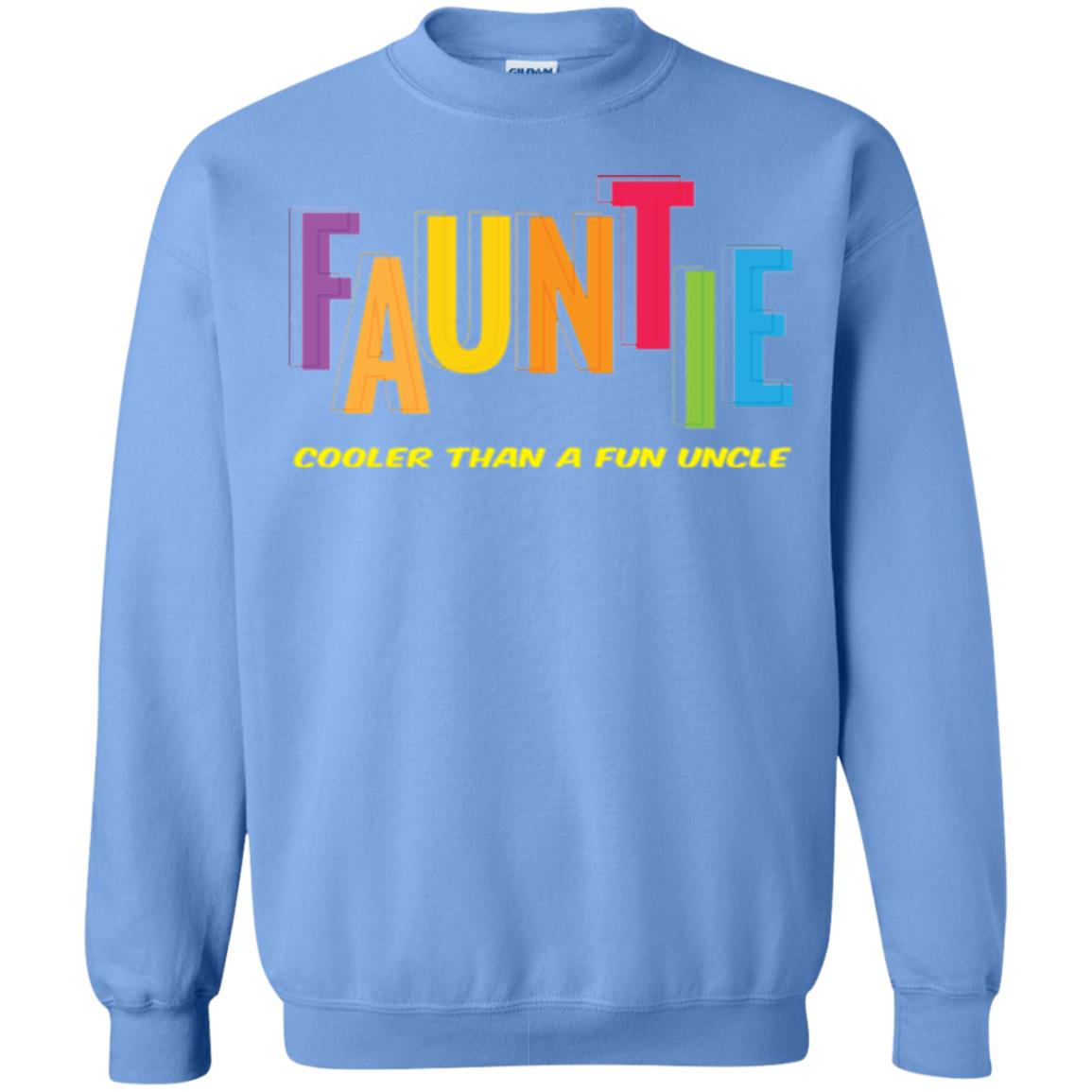Aunt T-shirt Fauntie Cooler Than A Fun Uncle Carolina Blue
