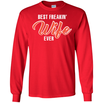 Wife T-shirt Best Freakin' Wife Ever T-shirt