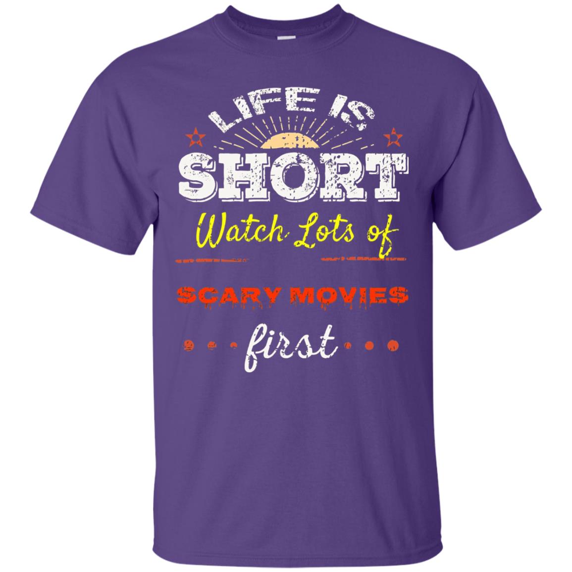 Horror Movie T-shirt Life Is Short Watch Scary Movies First Purple