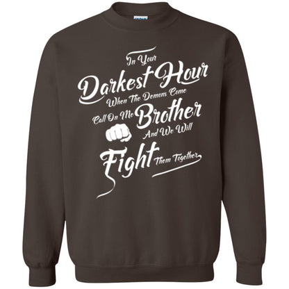 Family T-shirt In Your Darkest Hour Dark Chocolate