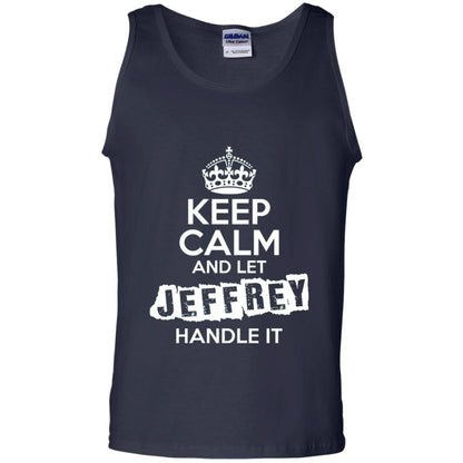 Jeffrey T-shirt Keep Calm And Let Jeffrey Handle It Navy
