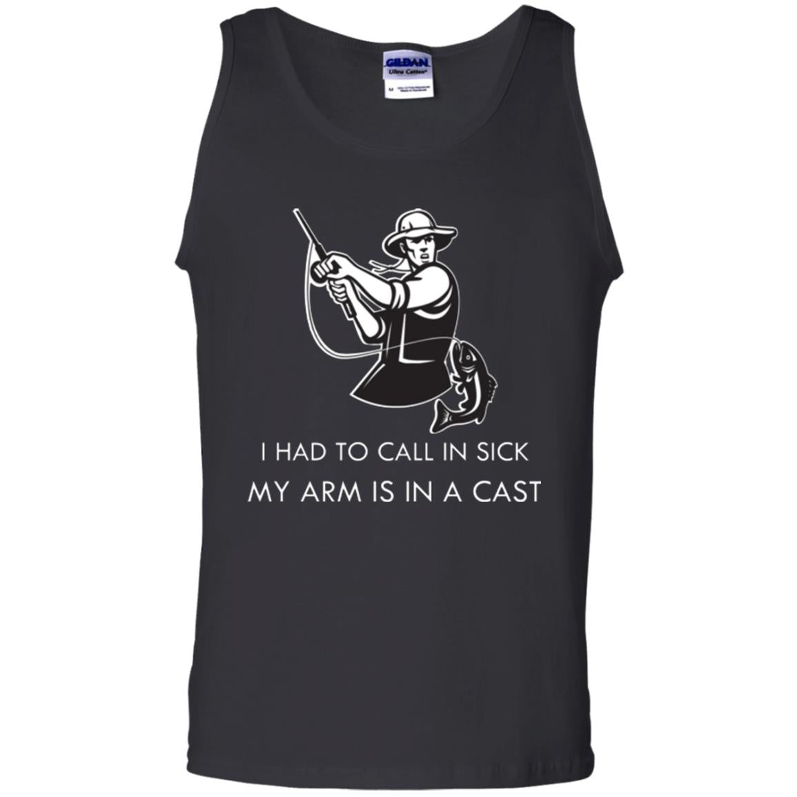 Fisherman T-shirt I Had To Call In Sick My Arm Is In A Cast Black