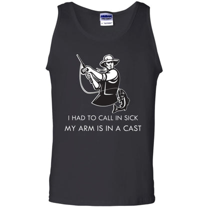 Fisherman T-shirt I Had To Call In Sick My Arm Is In A Cast Black