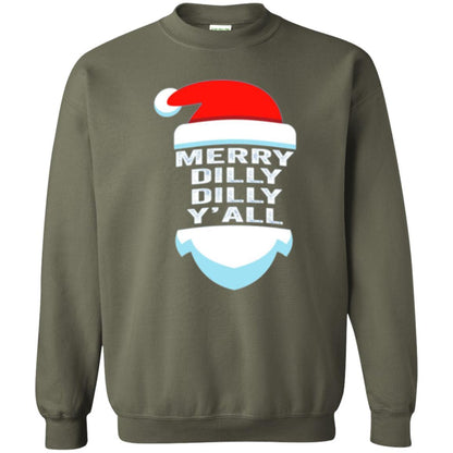 Christmas T-shirt Dilly Dilly Y_all Santa Claus Military Green
