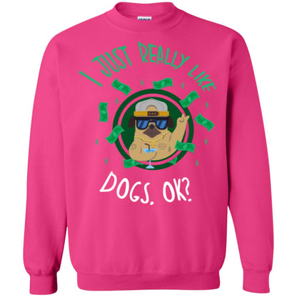 Dog Lover T-shirt I Just Really Like Dogs, Ok Heliconia