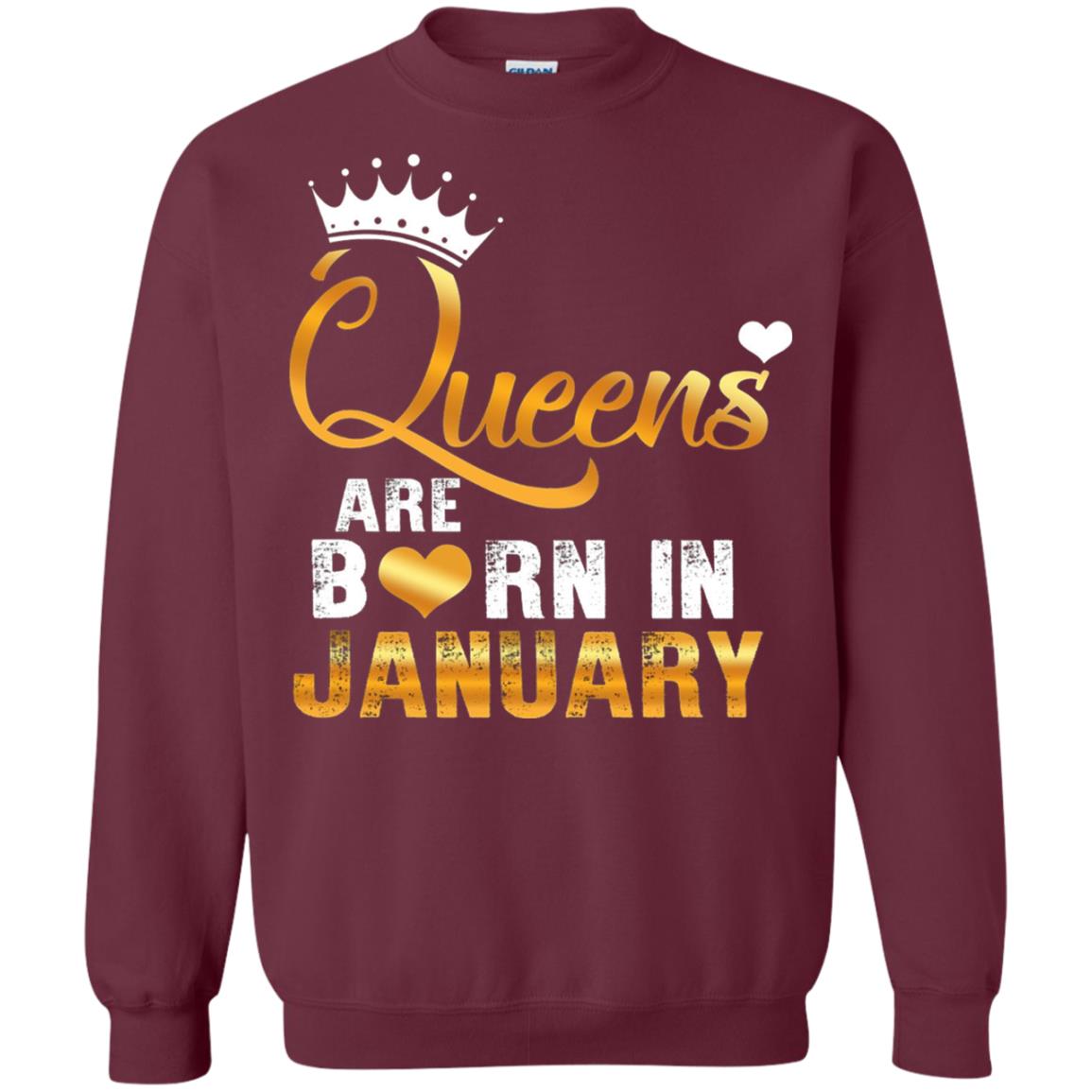 Birthday T-shirt Queens Are Born Iin January Maroon