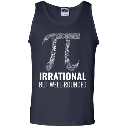 Funny Pi Shirt Irrational But Well Rounded Navy