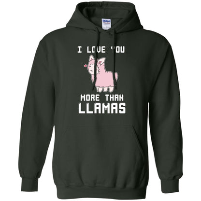 I Love You More Than Llamas Valentines Day Shirt Forest Green