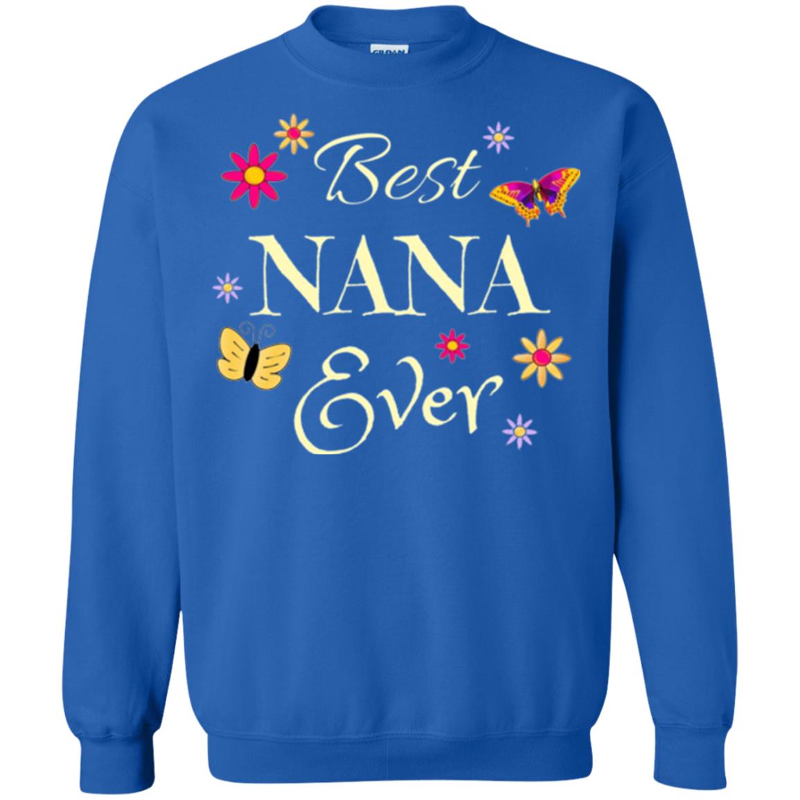 Best Nana Ever T-shirt Royal