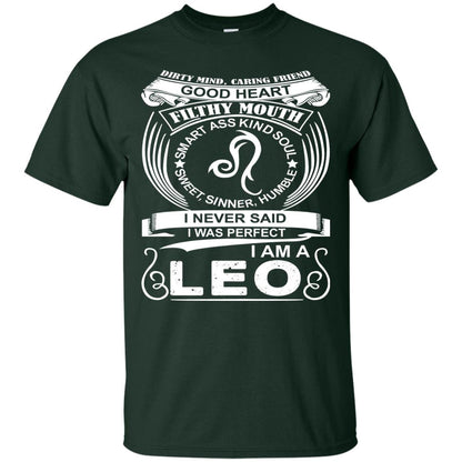 I Am A Leo I Never Siad I Was Perfect Dirty Mind Caring Friend Good Heart Filthy Mouth Forest