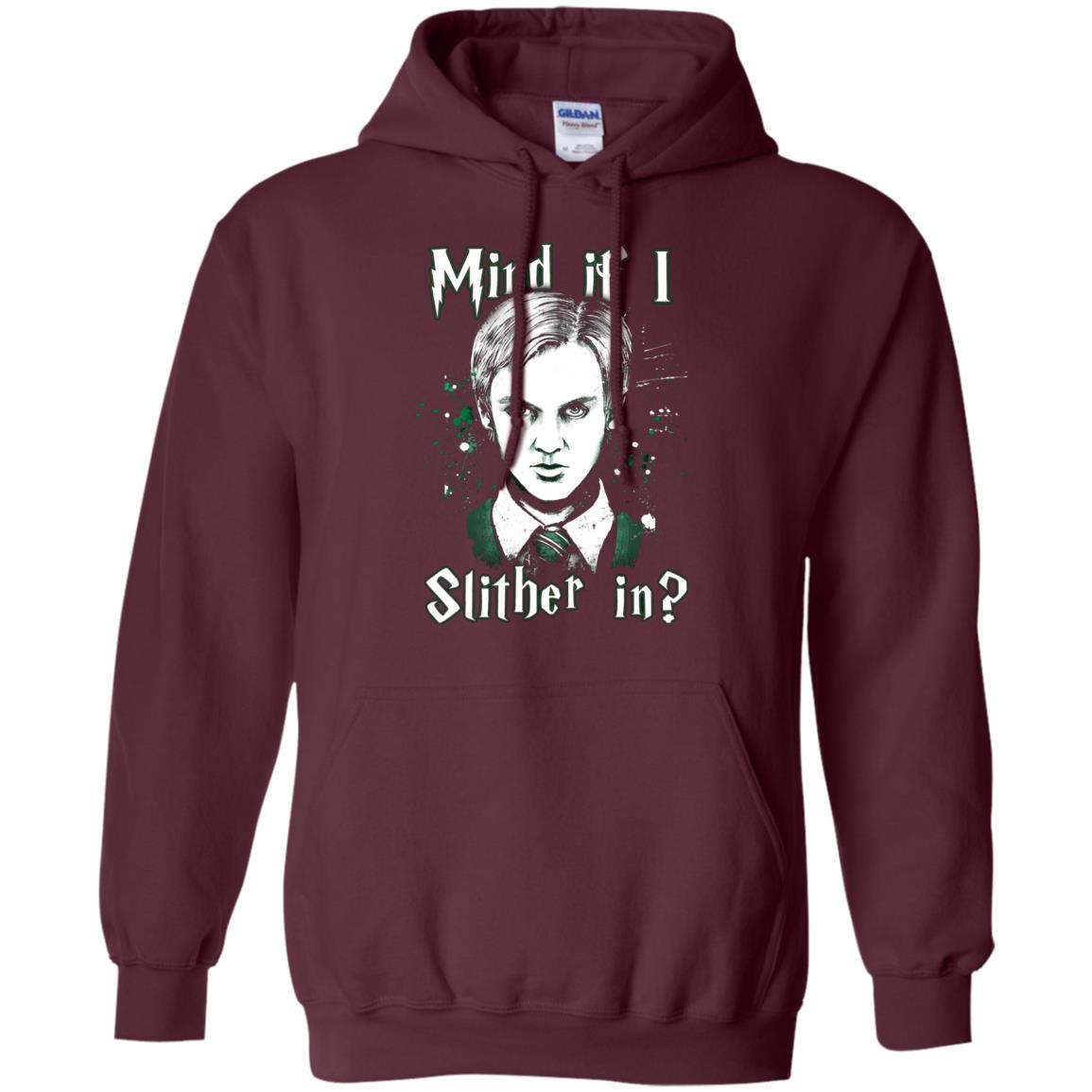 Mind If I Slither In Slytherin House Harry Potter Shirt Maroon