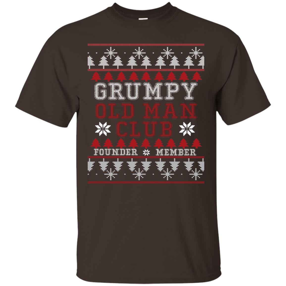 Grumpy Old Man Club Founder Member Ugly Christmas Idea Shirt Dark Chocolate