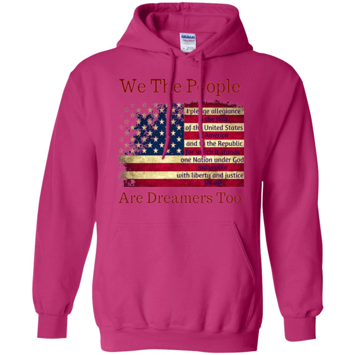 Americans We Are People Are Dreamers Too T-shirt Heliconia