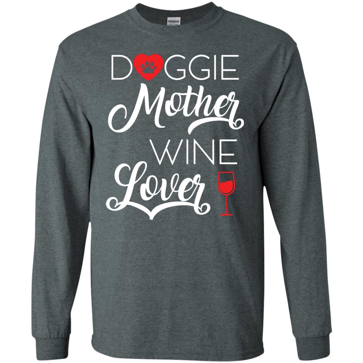 Doggie Mother Wine Lover Dog And Wine Gift Shirt For Mom Dark Heather