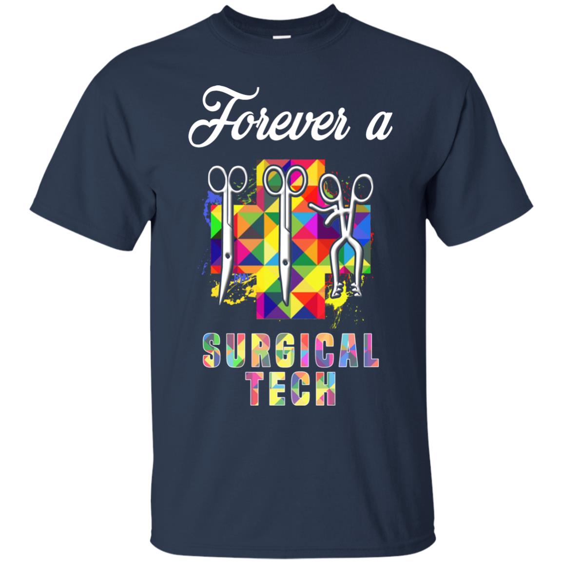Forever A Surgical Tech Shirt Navy